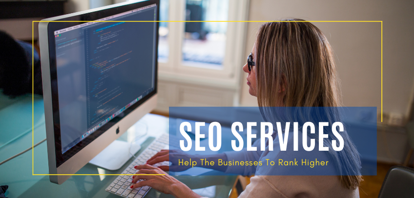 SEO Services Help The Businesses